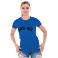 thumbnail image 1 of Funny Anti You Sarcastic Attitude Womens Slim Fit Graphic Tee Brisco Brands L, 1 of 5