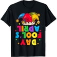 thumbnail image 1 of Funny April Fool's Day Pranks Kit 1st April Jokes Adult T-Shirt, 1 of 8