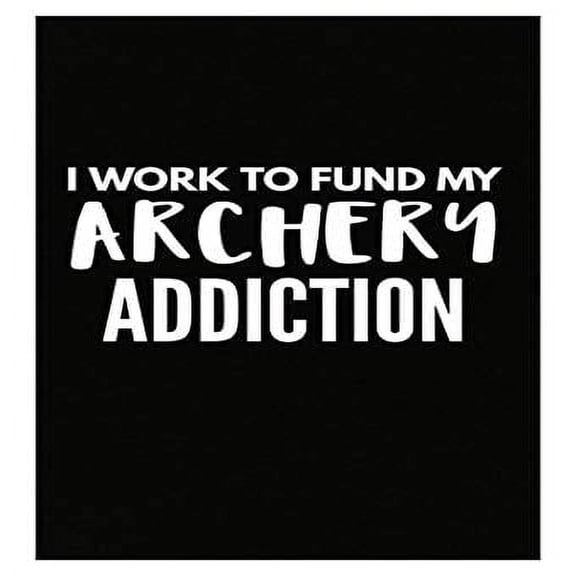 Funny Archery Addiction Poster - Wall Decor for Bow Lovers Gift