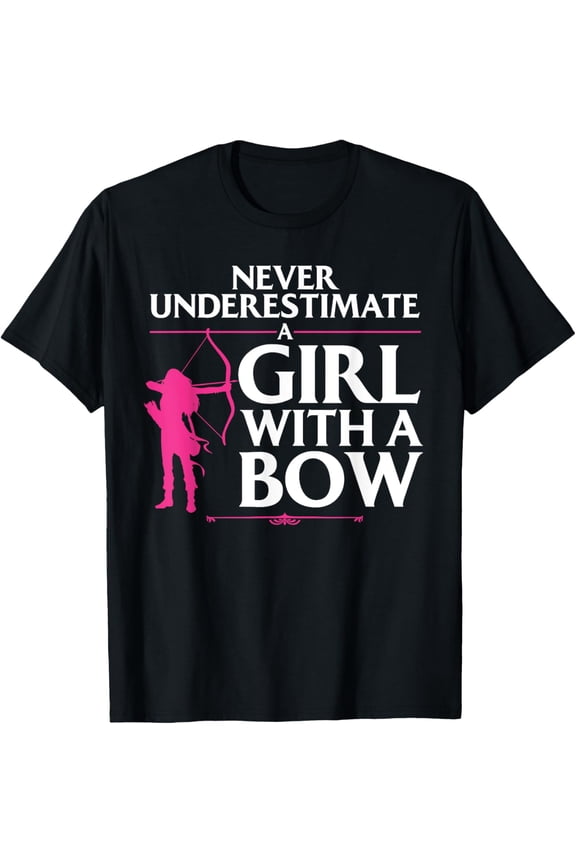 Funny Archery Design For Girls Women Bowhunter Fans Archery T-Shirt