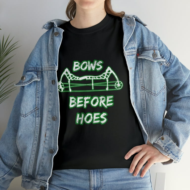 Bows Before Hoes T-Shirt