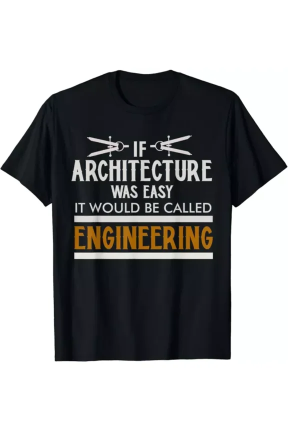 Funny Architect Design For Men Women Architecture Architect Gift T-Shirt Unisex S-5XL Hot Trending Shirt, Vintage Birthday Gift