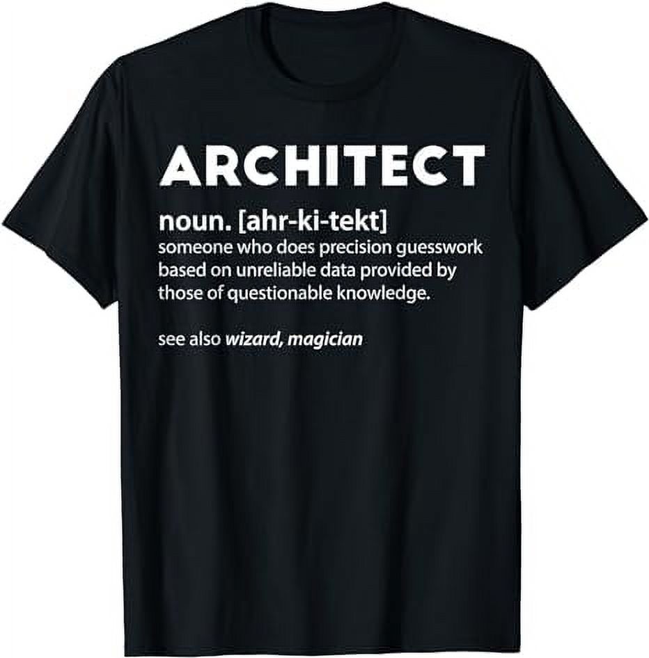 Funny Architect Meaning Noun Definition Architecture Saying TShirt