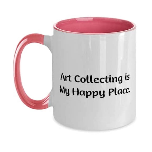Funny Art Collecting Gifts, Art Collecting is My Happy Place, Holiday Two Tone 11oz Mug For Art Collecting, Art supplies, Gift ideas for artists, Unique gifts for art lovers, Personalized gifts for