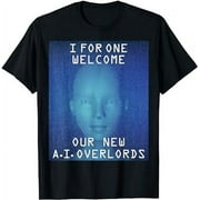 Funny Artificial Intelligence Welcome AI Overlords Computing T-Shirt