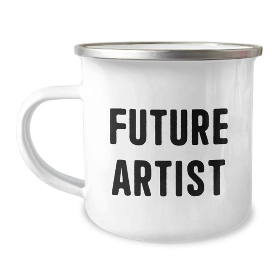 Funny Artist Quote Gifts from Mom to Future Artist Camping Mug, Perfect Birthday Unique Gifts for Artists, Men, Women, Friends, Coworkers, Family