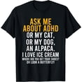 thumbnail image 1 of Funny Ask Me About ADHD Autism Mental Health Awareness Gift T-Shirt, 1 of 3