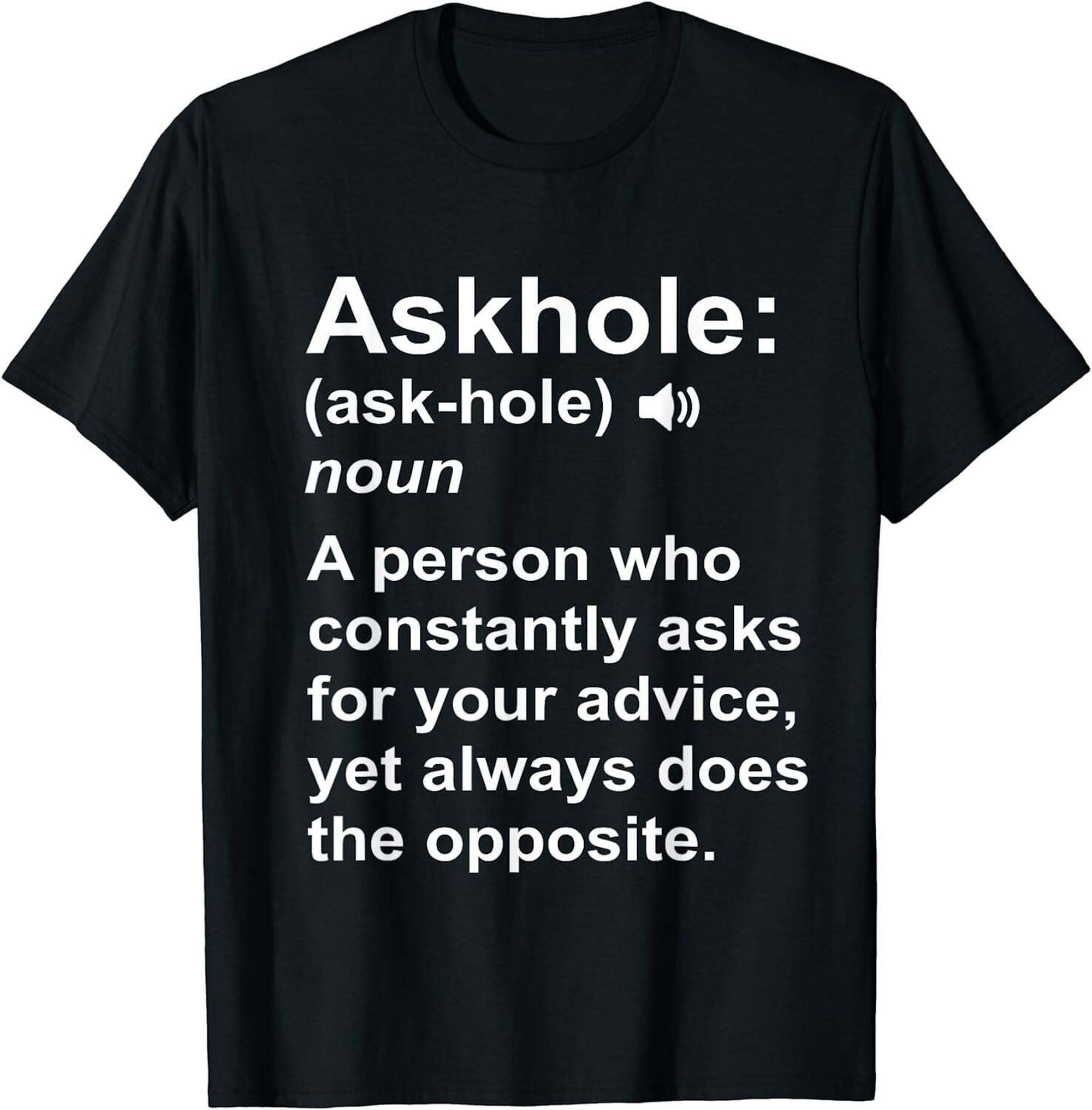 Funny Askhole Definition Dictionary Word Gag Sarcastic T-Shirt ...