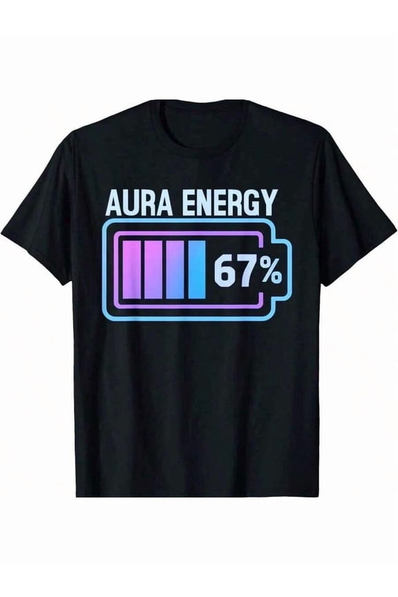 Funny Aura Energy 67% Battery Status Unisex Cotton Short Sleeve Graphic Tee