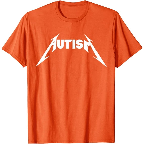 Funny Autism Meme Metal Rock Style Unisex T-Shirt for Men Women Kids Toddler,Orange Color,Size L