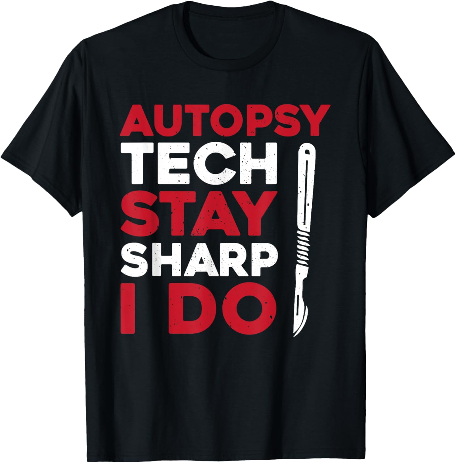 Funny Autopsy Tech Saying Forensic Autopsy Technician T Shirt Walmart com Funny Autopsy Tech Saying Forensic Autopsy Technician T Shirt Walmart com