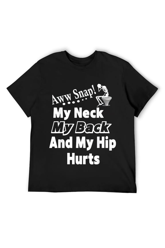 Funny Aww Snap Neck Back Hip Post Surgery Recovery Get Well Mens T-Shirt Black M