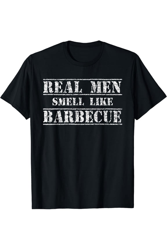 Funny BBQ Grilling Gift Shirt Real Men Smell Like Barbecue T-Shirt