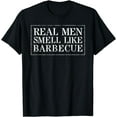 thumbnail image 1 of Funny BBQ Grilling Gift T Shirt Real Men Smell Like Barbecue T-Shirt, 1 of 2