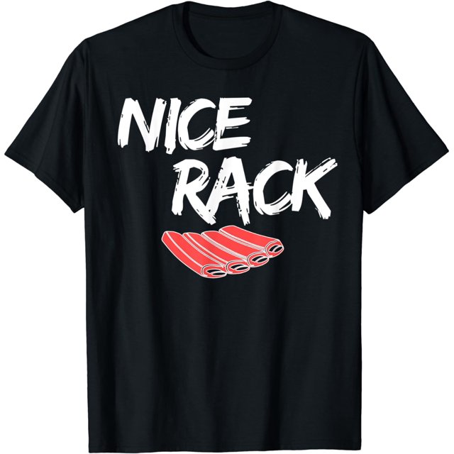 Funny BBQ Pork Nice Rack Spareribs Saying for Men TShirt