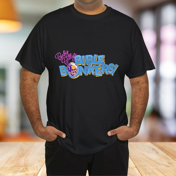Funny Baby Billy's Bible Bonkers Tee Shirt T-Shirt