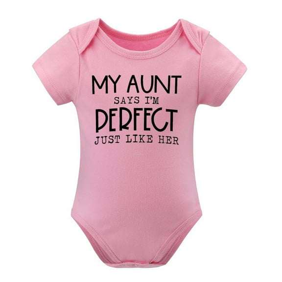 Funny Baby Bodysuit for Aunt’s Favorite – My Aunt Says I’m Perfect Like Her – Cute Gift for Nephew Or Niece Pink-style 12months
