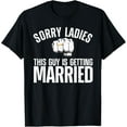 thumbnail image 1 of Funny Bachelor Party Design For Men Wedding Engagement Lover T-Shirt, 1 of 4