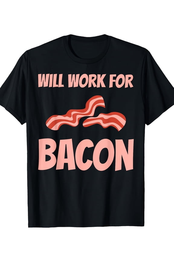Funny Bacon Design For Men Women BBQ Pork Food Bacon Lover T-Shirt-220gT T-shirt 100% cotton T-shirt