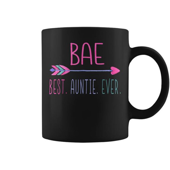 Funny Bae Design Best Auntie Ever For Favorite Aunt Coffee Mugs