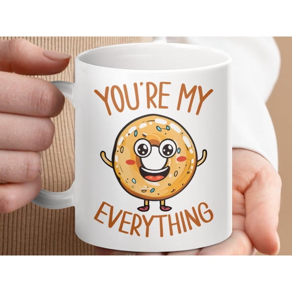 Funny Bagel C1Artoon Coffee Mug, You're My Everyt1hing, Foodie Gift