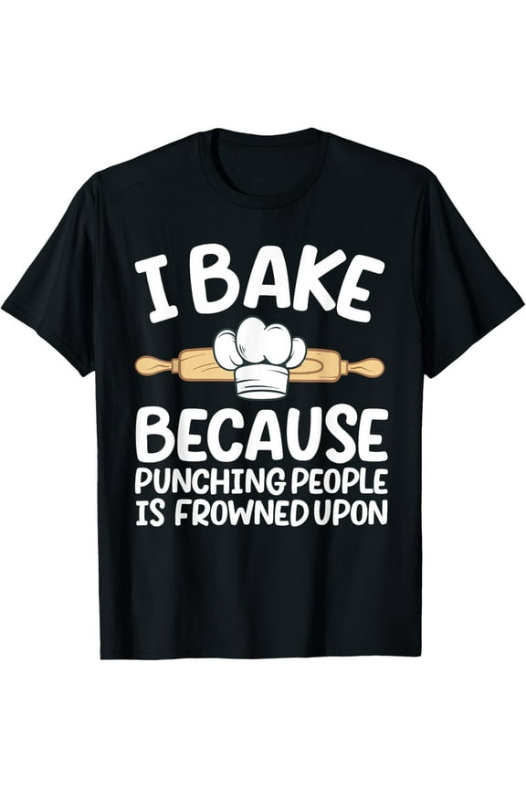 Funny Baking Design For Men Women Pastry Chef Baking Baker T-Shirt100% cotton short-sleeved shirt for both men and women
