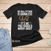 Funny Ball Python Design Snake Lover Men Women Boys Girls T-Shirt Unisex T-Shirt