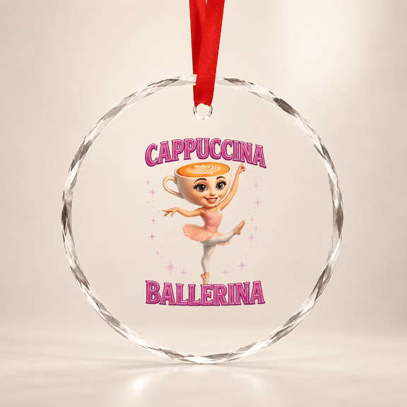 Funny Ballerina Cappuccina Coffee Dance Lovers Italian Meme Glass Ornament