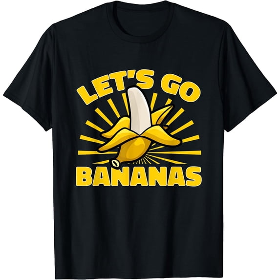 Funny Banana Fruit Shirt Women Let's Go Bananas T-Shirt Black X-Large