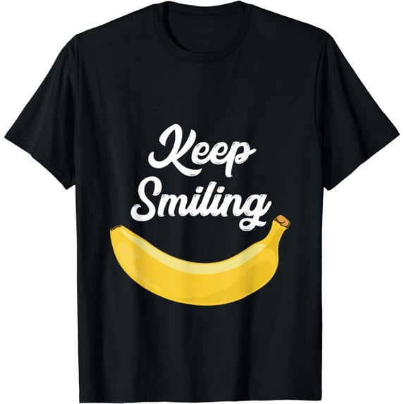 Funny Banana Smile - Keep Smiling T-Shirt