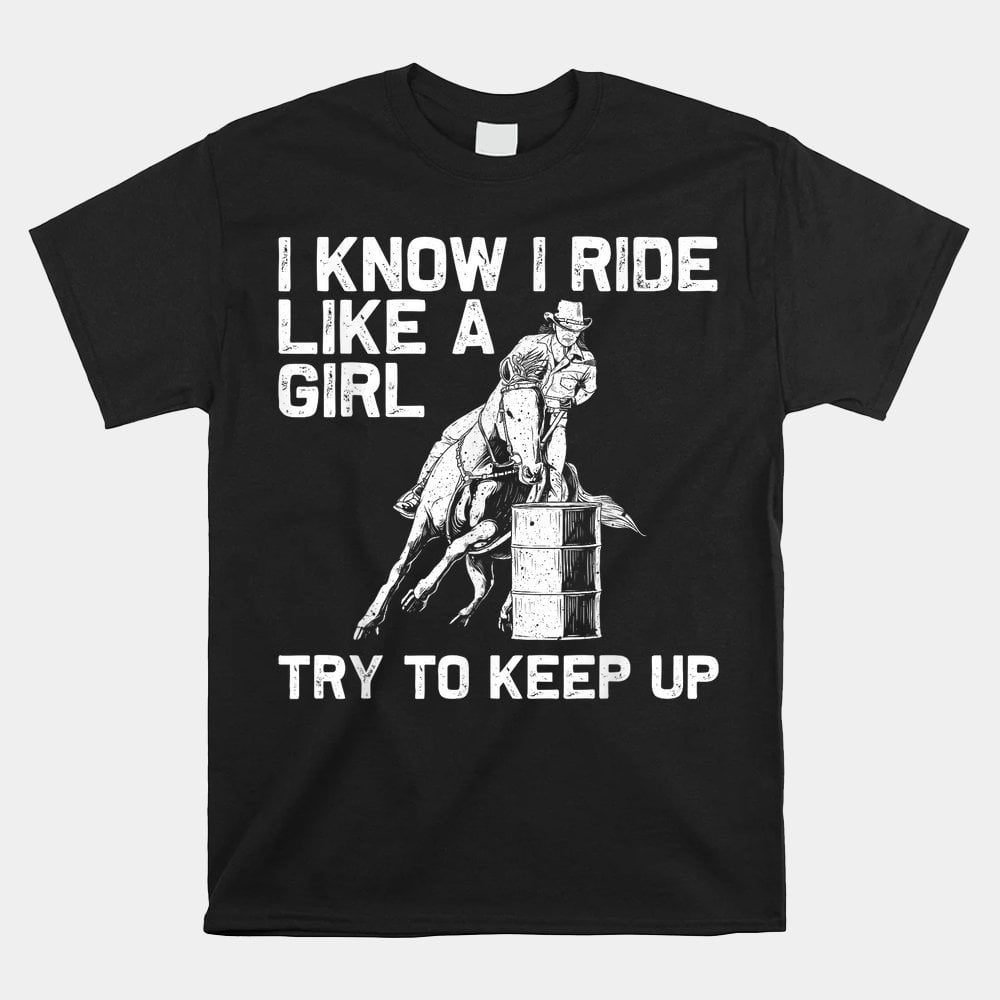 Funny Barrel Racing Horse Racer Girl Equestrian Sport Unisex T-Shirt Size S-5XL