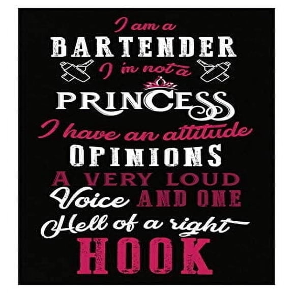 Funny Bartender Poster - "Not a Princess, Very Loud Voice" Humorous Wall Art