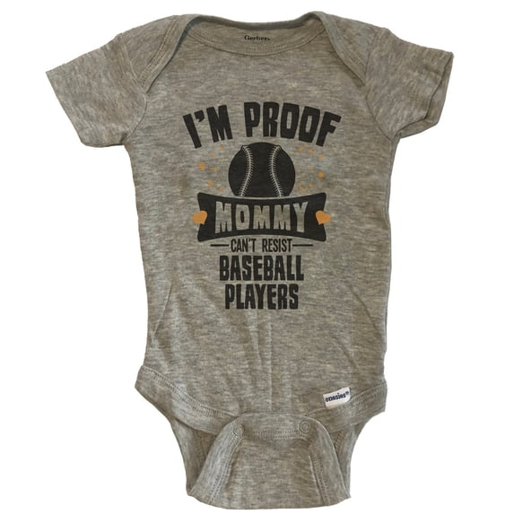 Funny Baseball Baby Bodysuit - I'm Proof Mommy Can't Resist Baseball Players Baby Bodysuit - Grey