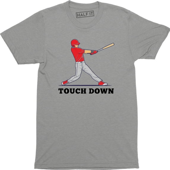 Funny Baseball Game Sports Touch Down Fantasy Home Run Humor Mens T-Shirt