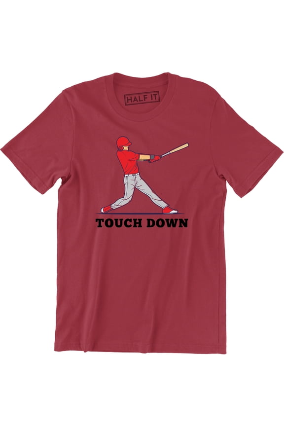 Funny Baseball Game Sports Touch Down Fantasy Home Run Humor Mens T-Shirt