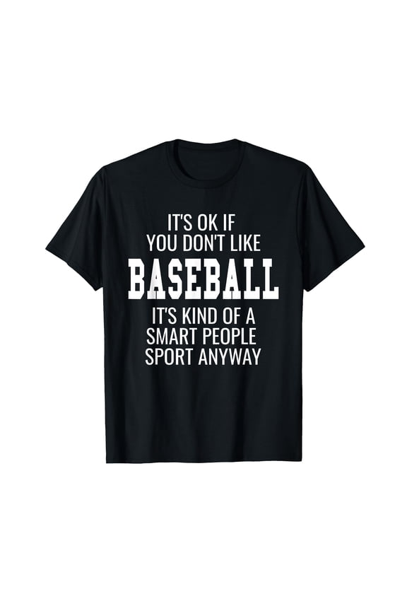 Funny Baseball Saying T-Shirt for Smart Players - Humorous Gift Idea