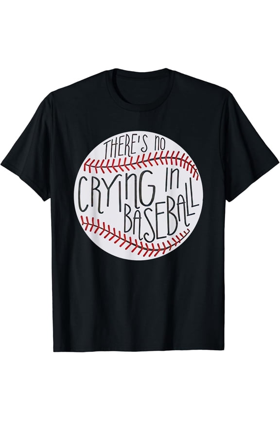 Funny Baseball T-Shirt Retro Sports Graphic Tee There's No Crying In Baseball Adult Short Sleeve Cotton Apparel