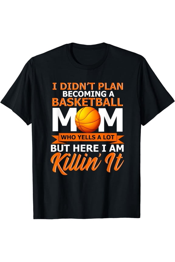 Funny Basketball Mom Graphic Tee - Retro Sports Mother's Day Gift T-Shirt for Women - Killin' It Basketball Fan Apparel