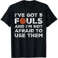 thumbnail image 1 of Funny Basketball Player - Hoops 5 Fouls T-ShirtMen and women, White Black T-shirt, size: Extra large S-659XL, 1 of 4