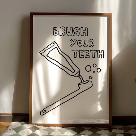 Funny Bathroom Print Art: Minimalist "Brush Your Teeth" Drawing UNFRAMED PAPER POSTER, Home Decor, Vintage Gift, Living Room Dercor