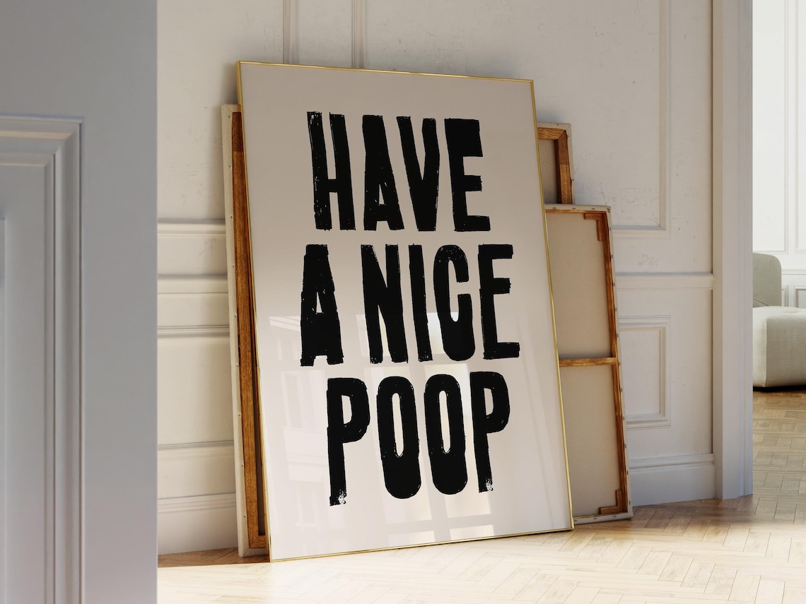Funny Bathroom Quote Print, Have A Nice Poop Wall Art, Retro Toilet ...