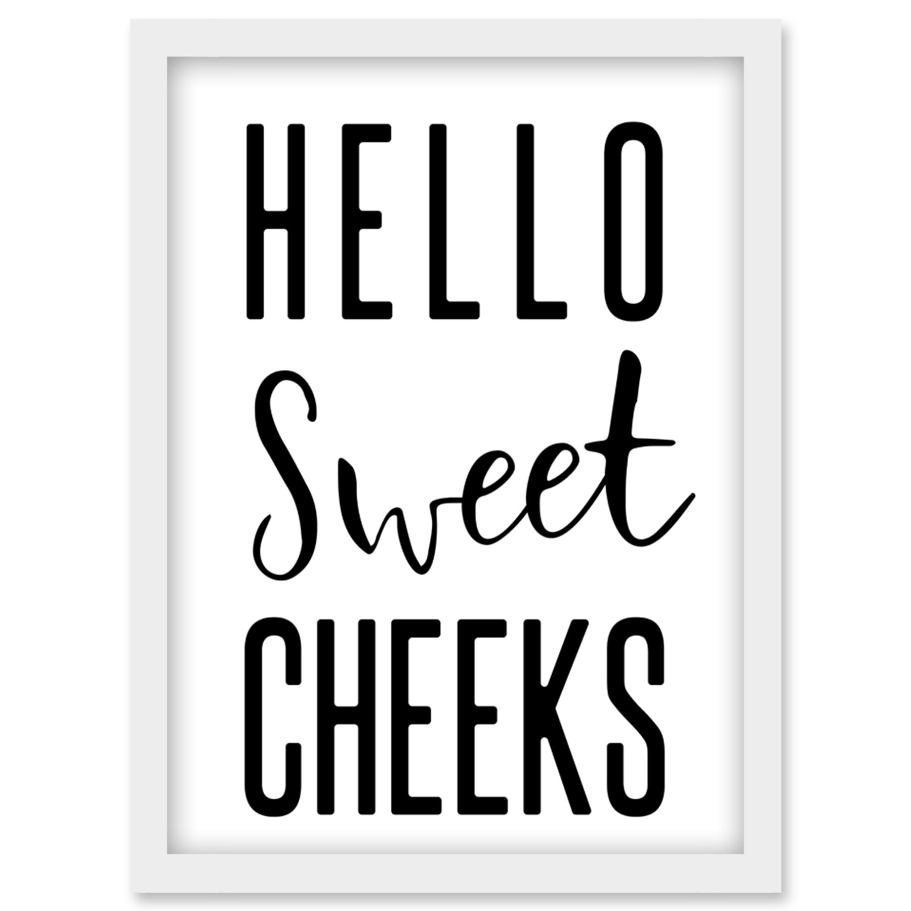 Funny Bathroom Wall Art Hello Sweet Cheeks Cheeky Toilet Sign Artwork