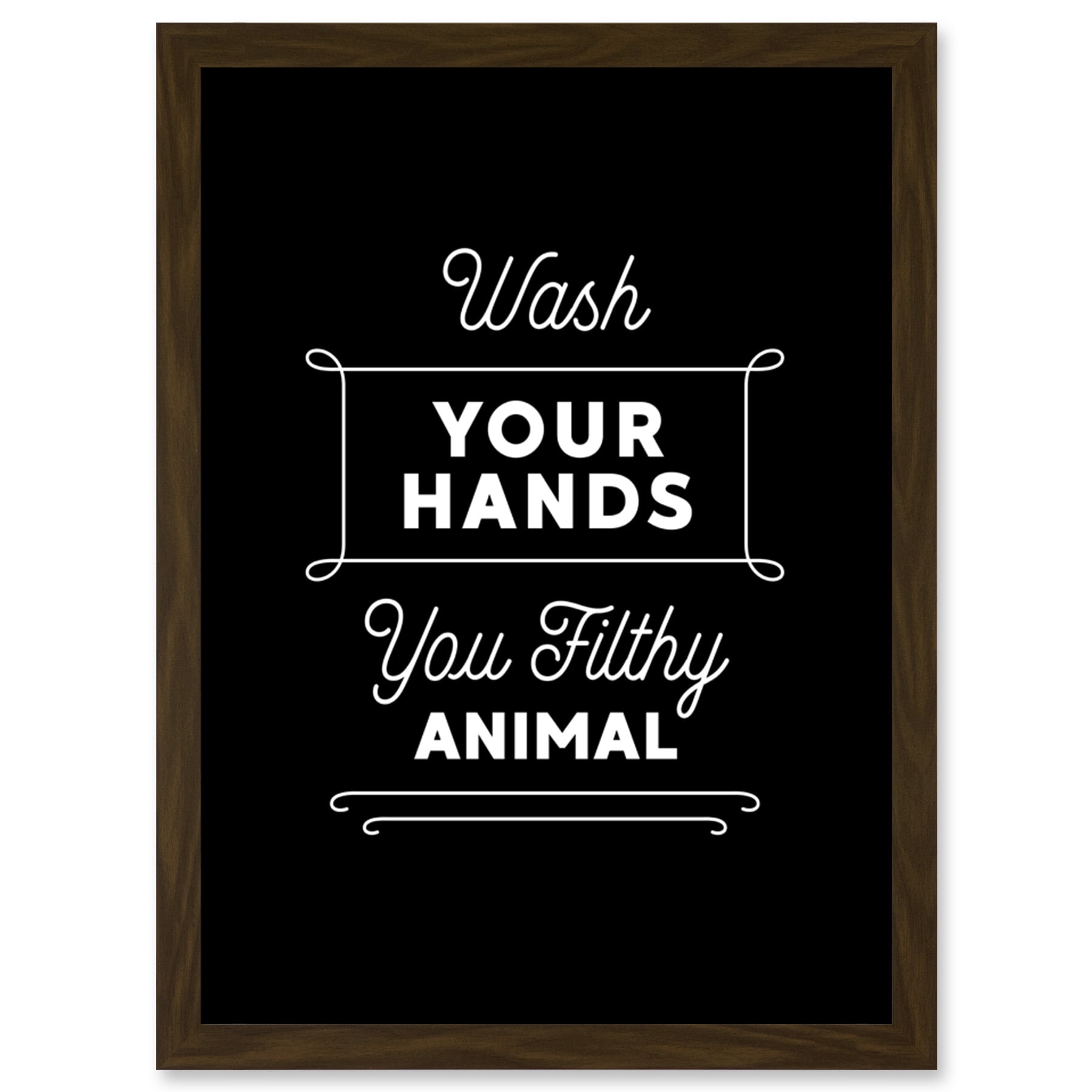 Funny Bathroom Wall Art Wash Your Hands You Filthy Animal Toilet Sign ...