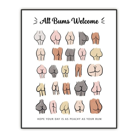 Funny Bathroom Wall Decor, All Bums Welcome Art Print, Funny Bathroom Poster, Bathroom Wall Art, Funny Toilet Sign, Positive Self-love Quote Print (Unframed 8"x10")