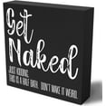 thumbnail image 1 of Funny Bathroom Wooden Box Sign Plaque Get Naked Just Kidding This Is A Half Bath Black Wood Box Sign Rustic Art Home Bathroom Shelf Desk Decor 5x5 Inches, 1 of 5