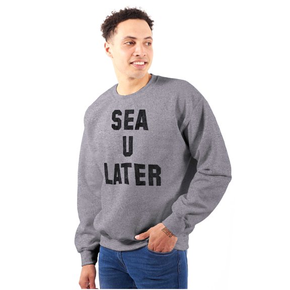 Funny Beach Lover Sea You Ocean Vibes Sweatshirt for Men or Women Brisco Brands X