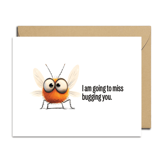 Funny Bee Card  "I Am Going to Miss Bugging You"  Cute Cartoon Design  Perfect for Farewell, Friendship, or Just Because  Envelope Included