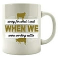 thumbnail image 1 of Funny Cow 11 oz Coffee Mug - Sorry For What I Said While Working Cattle White Ceramic Gift, 1 of 4