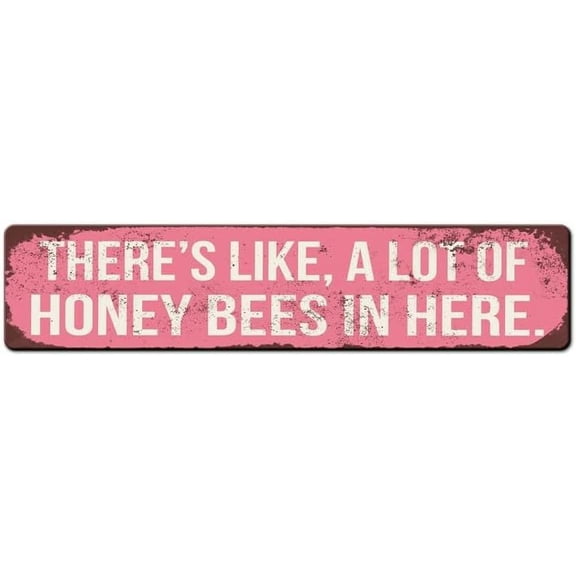 Funny Beekeeper Metal Sign With Lots of Honey Bees Quote, 4 x 16 Inch, Garden and Beehive Decor Wall Plaque
