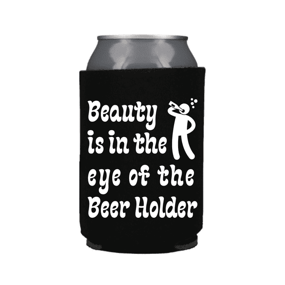 Funny Beer Can Cooler, Beauty Is In The Eye Of The Beer Holder Can Coolie, Funny Coolies Drink Accessory, Beer Sleeves, Party Gift Favors (Black)